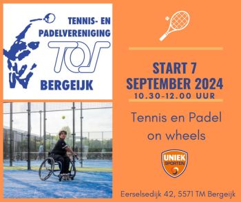 Aankondiging start rolstoeltennis en padel bij T.O.S. Bergeijk