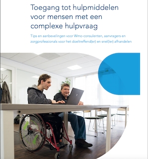 Voorblad brochure Toegang tot hulpmiddelen bij complexe hulpvraag
