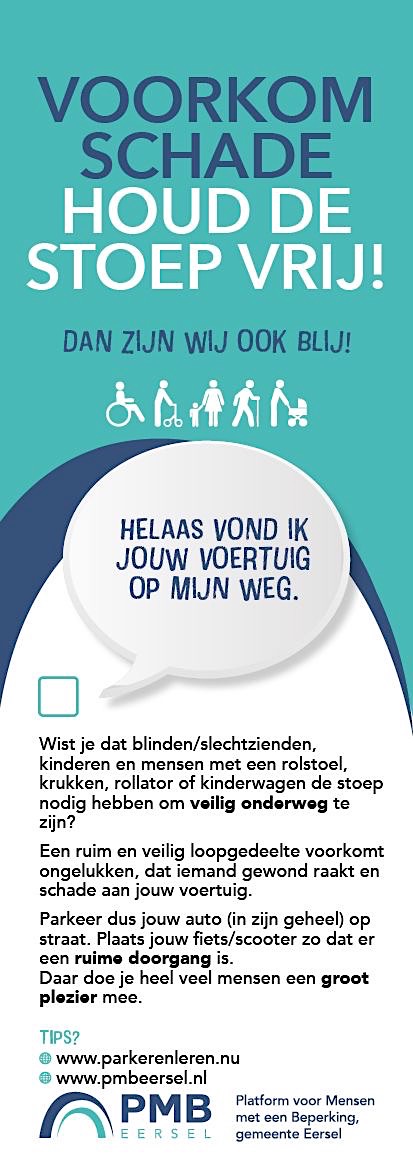 Flyer met Voorkom schade. Houd de stoep vrij. Helaas vond ik jouw voertuig op mijn weg.